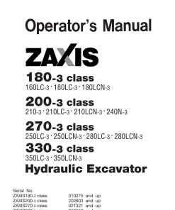 Hitachi ZAXIS 270-3 class 250LC-3 250LCN-3 280LC-3 280LCN-3 Hydraulic Excavator Operation Maintenance Manual PDF Download