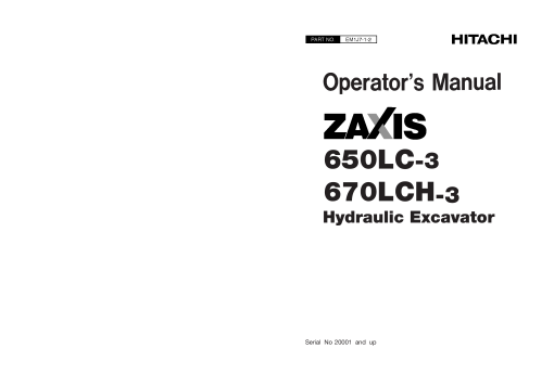 Hitachi ZAXIS 650LC-3 670LCH-3 Hydraulic Excavators Serial 20001-up Operation Maintenance Manual PDF Download
