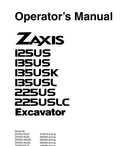 Hitachi ZAXIS125US ZAXIS135US ZAXIS135USK ZAXIS135USL ZAXIS225US ZAXIS225USLC Excavator Operation Maintenance Manual PDF Download