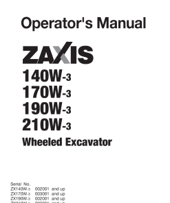 Hitachi ZAXIS140W-3 ZAXIS170W-3 ZAXIS190W-3 ZAXIS210W-3 Wheeled Excavator 002001-003001-up Operation Maintenance Manual PDF Download