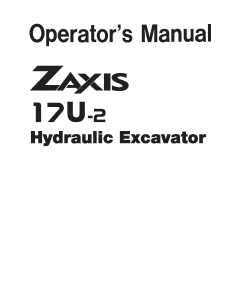 Hitachi ZAXIS17U-2 Hydralic Excavator Serial 012958-up Operation Maintenance Manual PDF Download