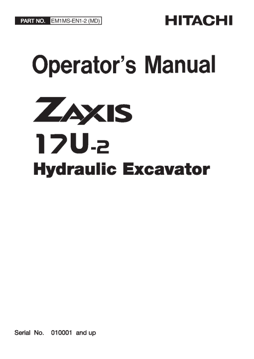 Hitachi ZAXIS17U-2 Hydraulic Excavator Operation Maintenance Manual PDF Download