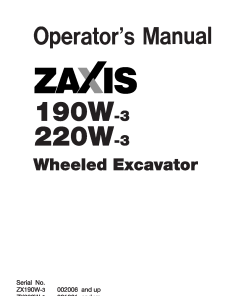 Hitachi ZAXIS190W-3 ZAXIS220W-3 Wheeled Excavator EMCGBNA12 Operation Maintenance Manual PDF Download