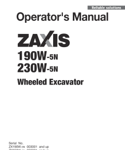 Hitachi ZAXIS190W-5N ZAXIS230W-5N Wheeled Excavator Operation Maintenance Manual PDF Download