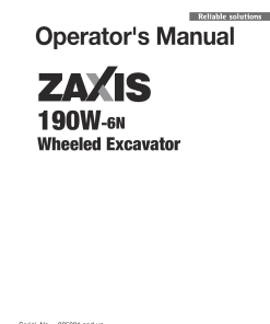Hitachi ZAXIS190W-6N Wheeled Excavators Serial 0005001-up Operation Maintenance Manual PDF Download