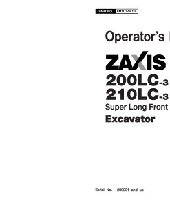 Hitachi ZAXIS200LC-3 ZAXIS210LC-3 Super Long Front Type H15 Excavator Operation Maintenance Manual PDF Download