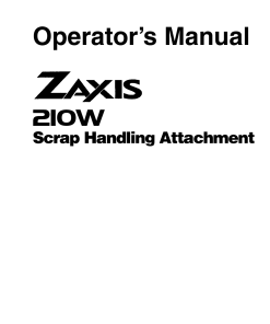 Hitachi ZAXIS210W Scrap Handling Attachment Excavator Operation Maintenance Manual PDF Download