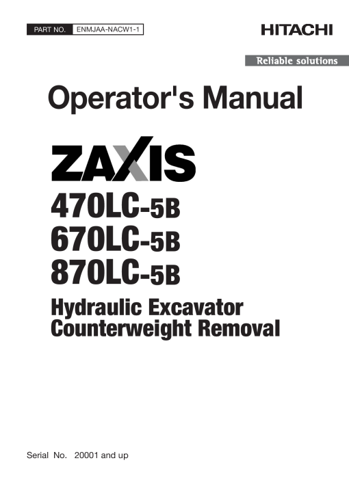 Hitachi ZAXIS470LC-5B ZAXIS670LC-5B ZAXIS870LC-5B Hydraulic Excavator Operation Maintenance Manual PDF Download