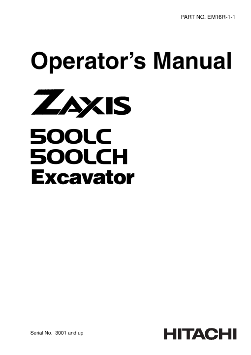 Hitachi ZAXIS500LC ZAXIS500LCH Serial 3001-up EM16R11 Operation Maintenance Manual PDF Download