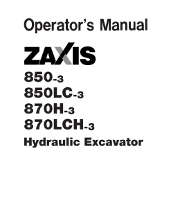 Hitachi ZAXIS850-3 ZAXIS850LC-3 ZAXIS870H-3 ZAXIS870LCH-3 Hydraulic Excavator Serial 20001-up Operation Maintenance Manual PDF Download