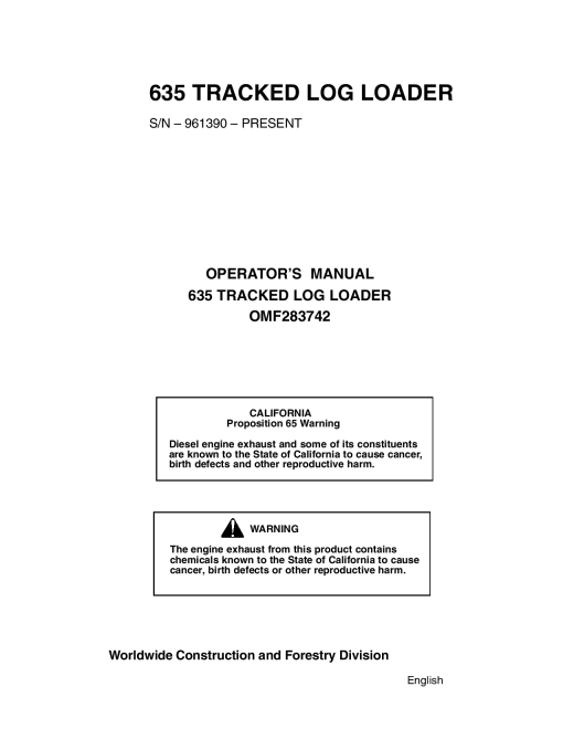 John Deere 635 Tracked log Loader Knuckleboom Serial 961390-up Forestry OMF283742 Operation Maintenance Manual PDF Download