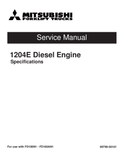 Mitsubishi 1204E Diesel Engine Forklift Trucks for FD150AN1 FD160AN1 Service Workshop Manual PDF download