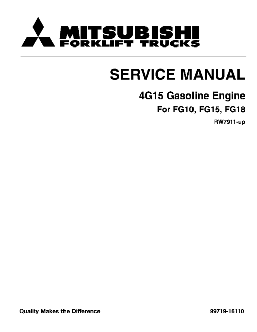 Mitsubishi 4G15 Gasoline Engine Forklift Trucks for FG10 FG15 FG18 Service Workshop Manual PDF download