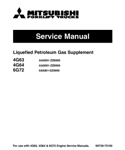 Mitsubishi 4G63 4G64 6G72 Engine Liquefied Petroleum Gas Forklift Trucks Service Workshop Manual PDF download