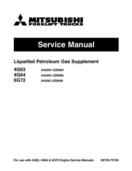 Mitsubishi 4G63 4G64 6G72 Engine Liquefied Petroleum Gas Forklift Trucks Service Workshop Manual PDF download