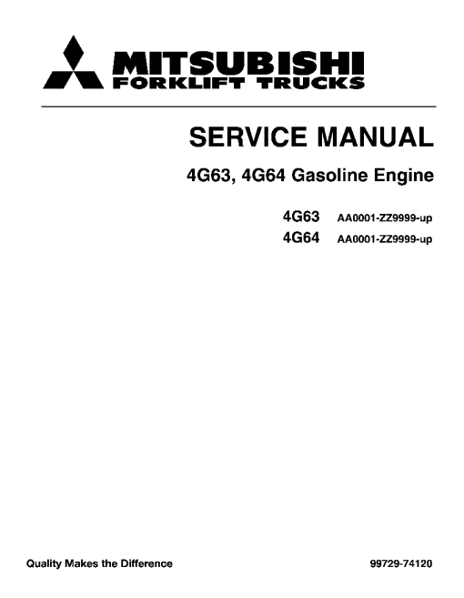 Mitsubishi 4G63 4G64 Engine Gasoline Serial AA0001-ZZ9999-up Forklift Trucks Service Workshop Manual PDF download