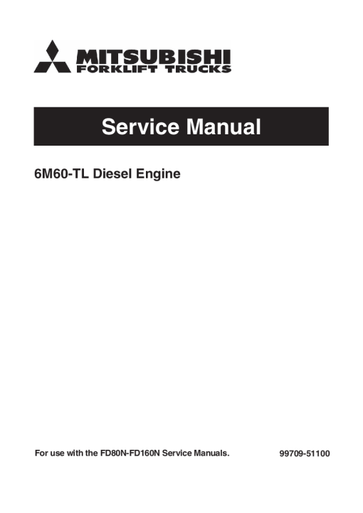 Mitsubishi 6M60-TL Diesel Engine for FD 80 90 100 135 150 160-N FD150AN Forklift Trucks Service Workshop Manual PDF download