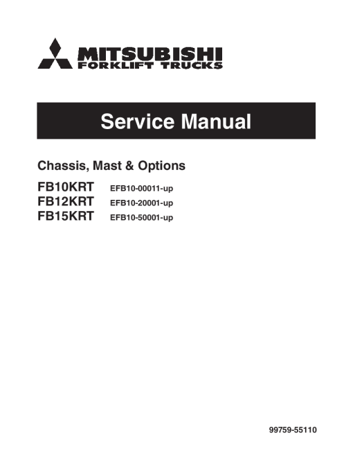 Mitsubishi FB10KRT FB12KRT FB15KRT Forklift Trucks Service Workshop Manual PDF download