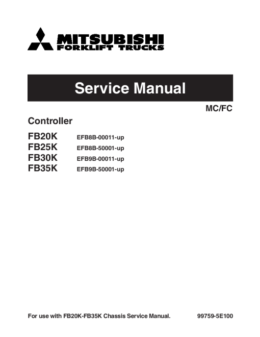 Mitsubishi FB20K FB25K FB30K FB35K Controller Forklift Trucks Service Workshop Manual PDF download