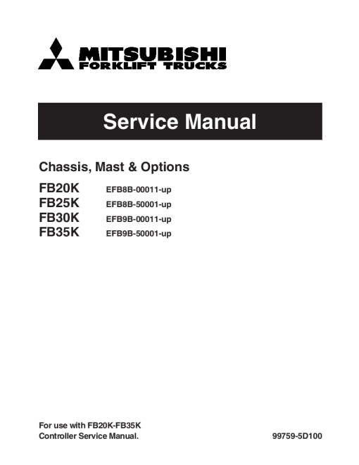 Mitsubishi FB20K FB25K FB30K FB35K Forklift Trucks Service Workshop Manual PDF download
