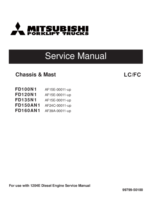 Mitsubishi FD100N1 FD120N1 FD135N1 Forklift Trucks Service Workshop Manual PDF download