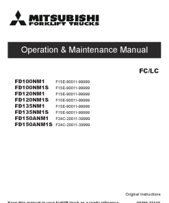 Mitsubishi FD100NM1S FD120NM1S FD135NM1S FD150ANM1S Forklift Trucks Operation and Maintenance Manual PDF download