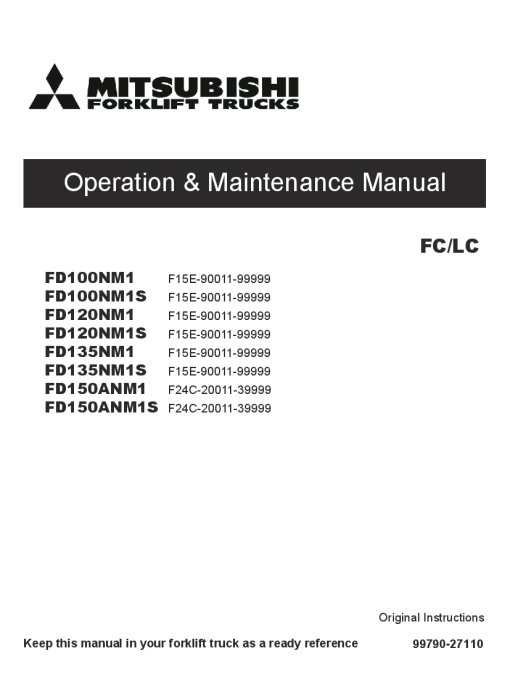 Mitsubishi FD100NM1S FD120NM1S FD135NM1S FD150ANM1S Forklift Trucks Operation and Maintenance Manual PDF download