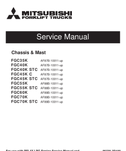 Mitsubishi FGC35K FGC40K FGC45K FGC55K FGC60K FGC70K Forklift Trucks 10011-up Service Workshop Manual PDF download