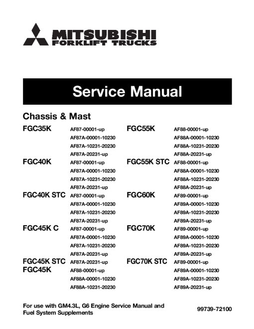 Mitsubishi FGC40K STC FGC55K STC FGC70K STC FGC45K C Forklift Trucks use with GM4.3L G6 Engine Service Workshop Manual PDF download