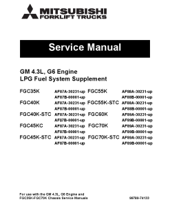 Mitsubishi GM 4.3L G6 Engine LGP Fuel System Supplement for FGC35K-70K Forklift Trucks Service Workshop Manual PDF download