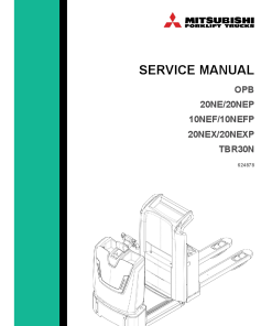 Mitsubishi OPB20NEX OPB20NEXP OPBTBR30N Forklift Trucks Service Workshop Manual PDF download