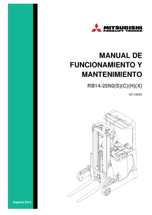 Mitsubishi RB20N2H RB20N2X RB25N2X Forklift Trucks Spanish Descarga en PDF del Manual de funcionamiento y mantenimiento