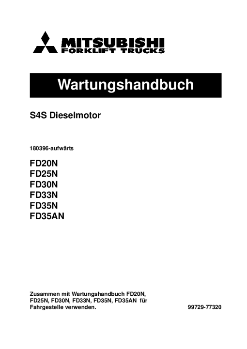 Mitsubishi S4S Diesel Engine 180396-up Forklift Trucks for FD20N-25N 30N 33N 35N FD35AN German Service Werkstatthandbuch PDF Download