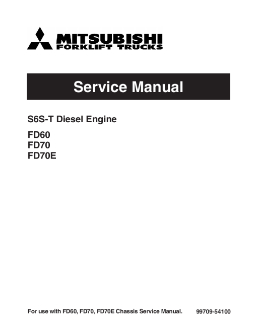 Mitsubishi S6S-T Diesel Engine Forklift Trucks for FD60 FD70 FD70E Service Workshop Manual PDF download