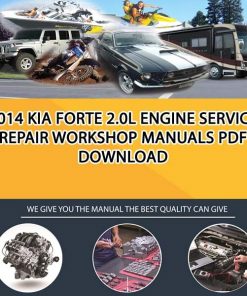 2014 Kia Forte 2.0L Engine Service Repair Workshop Manuals PDF Download