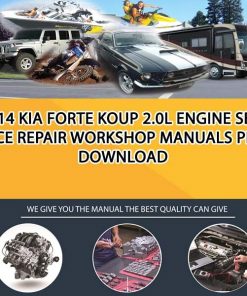 2014 Kia Forte Koup 2.0L Engine Service Repair Workshop Manuals PDF Download