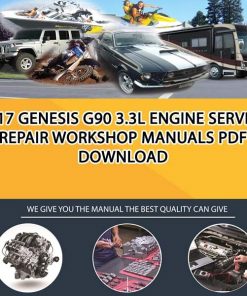 2017 Genesis G90 3.3L Engine Service Repair Workshop Manuals PDF Download