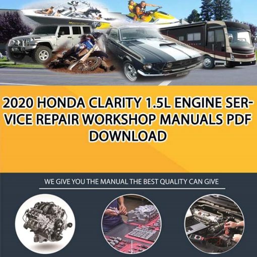 2020 Honda Clarity 1.5L Engine Service Repair Workshop Manuals PDF Download