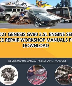 2021 Genesis GV80 2.5L Engine Service Repair Workshop Manuals PDF Download