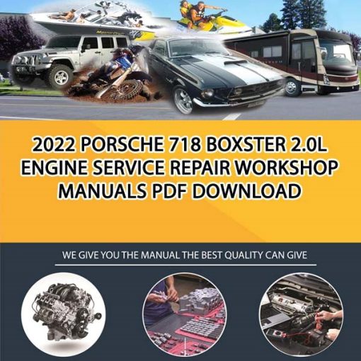 2022 Porsche 718 Boxster 2.0L Engine Service Repair Workshop Manuals ...