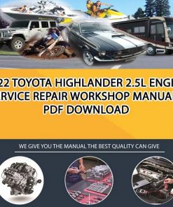 2022 Toyota Highlander 2.5L Engine Service Repair Workshop Manuals PDF Download